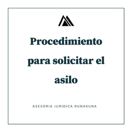 featured image thumbnail for post Procedimiento para solicitar el asilo 